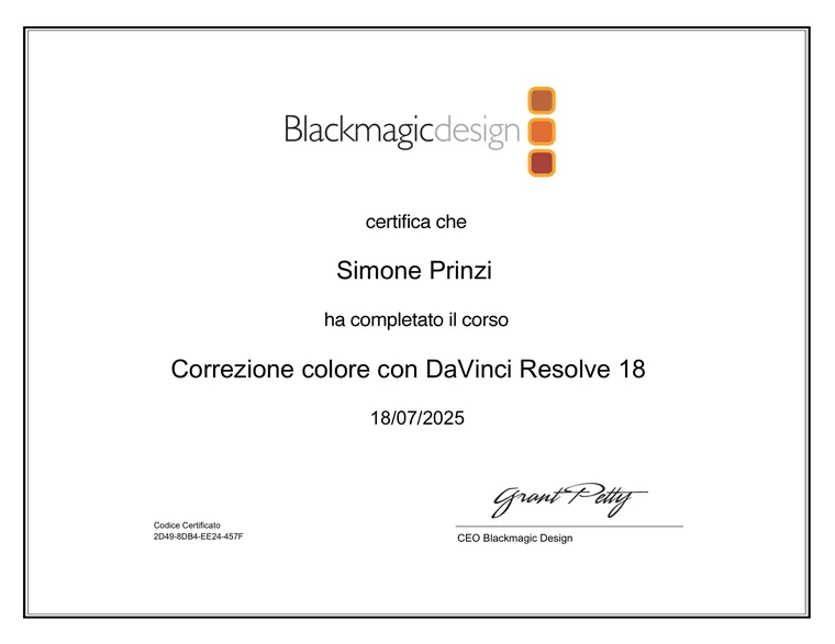 Certificato Blackmagic Design rilasciato a Simone Prinzi per il corso Correzione colore con DaVinci Resolve 18, luglio 2025